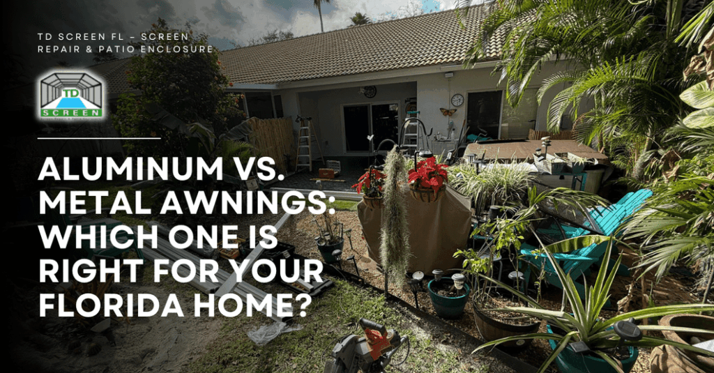 Aluminum vs. Metal Awnings Which One Is Right for Your Florida Home