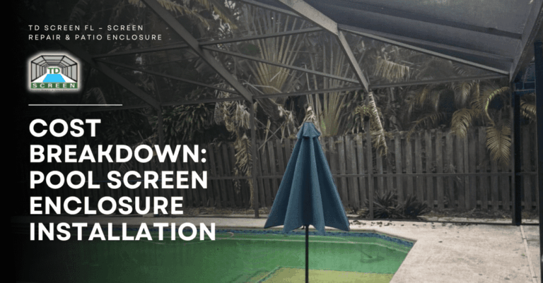Cost Breakdown Pool Screen Enclosure Installation