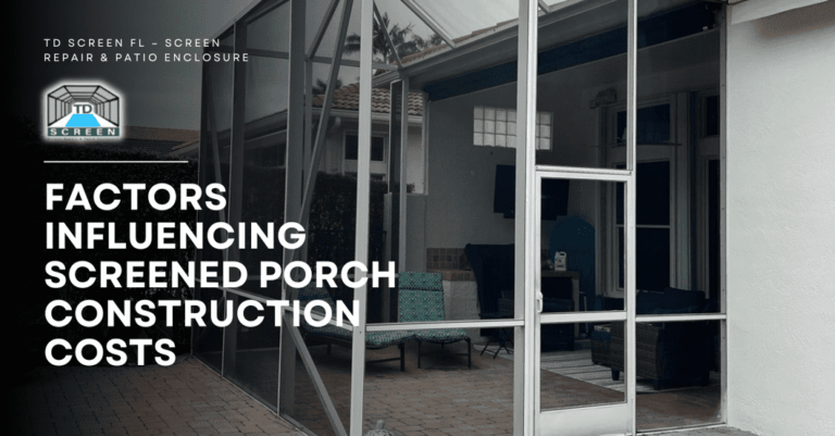 Factors Influencing Screened Porch Construction Costs