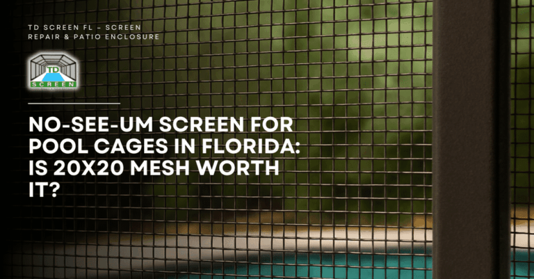 Blog 24 No-See-Um Screen for Pool Cages in Florida Is 20x20 Mesh Worth It