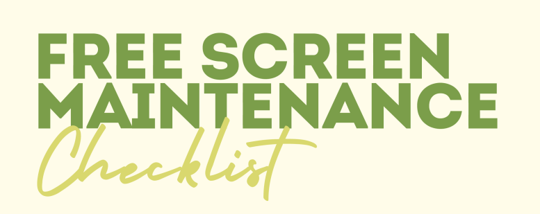 Free Screen Maintenance Checklist