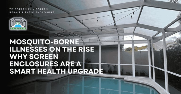 Why Screen Enclosures Are a Smart Health Upgrade